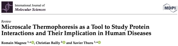 lien de la revue Microscale Thermophoresis as a Tool to Study Protein Interactions and Their Implication in Human Diseases