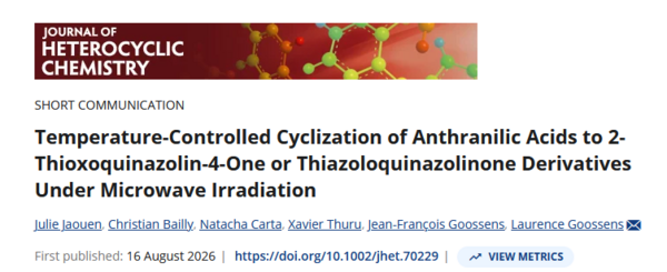 Lien vers la publication : "Temperature-Controlled Cyclization of Anthranilic Acids to 2-Thioxoquinazolin-4-One or Thiazoloquinazolinone Derivatives Under Microwave Irradiation"